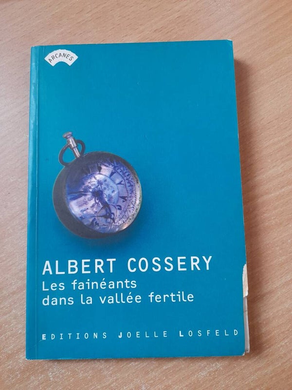 Les fainéants de la vallée fertile - Albert Cossery - Joëlle Losfeld - 1999