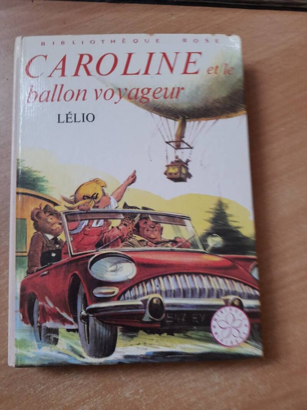 Caroline et le ballon voyageur - Walt Disney - Bibliothèque rose -1975