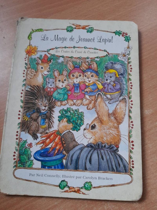 Les contes du carré de carottes : La magie de Jeannot Lapin ! - Neil Connelly et Carolyn Bracken -1994