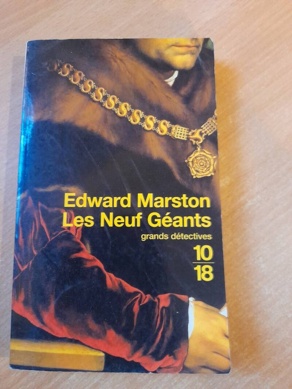 Les neufs géants - Edward Marston - 10 18 - 2001