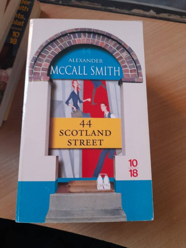 44 scotland street- Alexander Mccall Smith - 10/18 - 2009