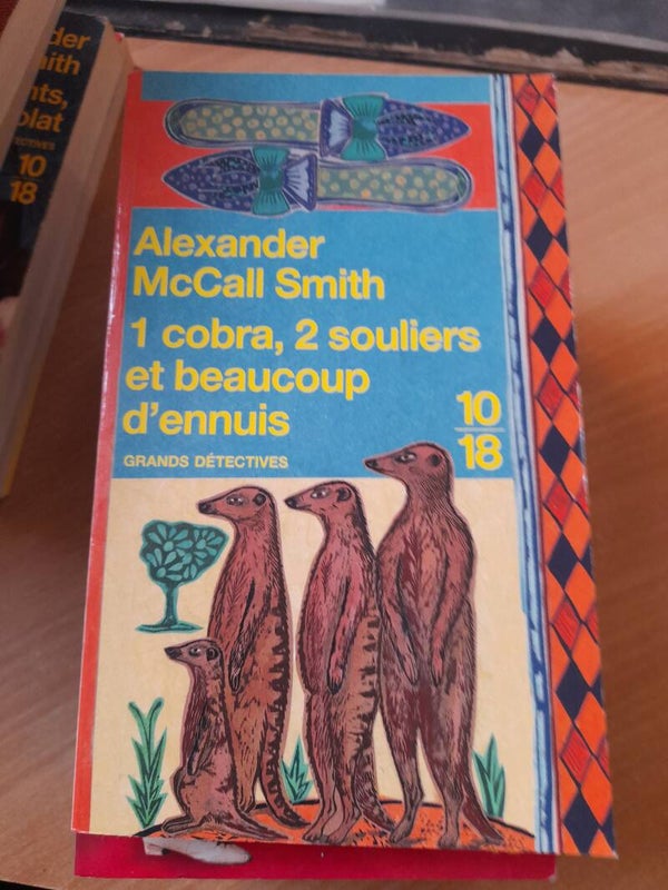 1 cobra, 2 souliers et beaucoup d'ennui  - Alexander McCall Smith - 10/18 - 2007