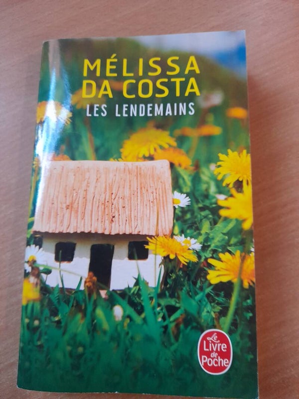 Les lendemains - Mélissa Da Costa -Le livre de poche - 2022
