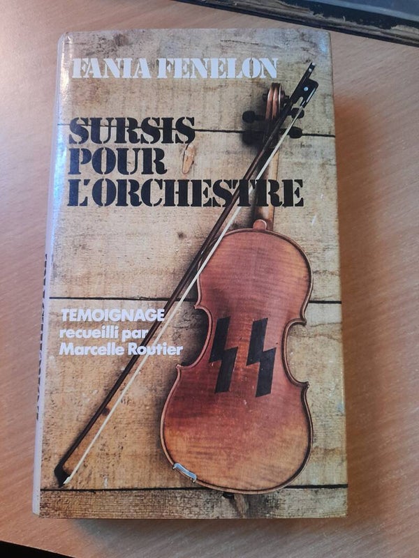 Sursis pour l'orchestre - Fania Fenelon - France loisirs - 1977