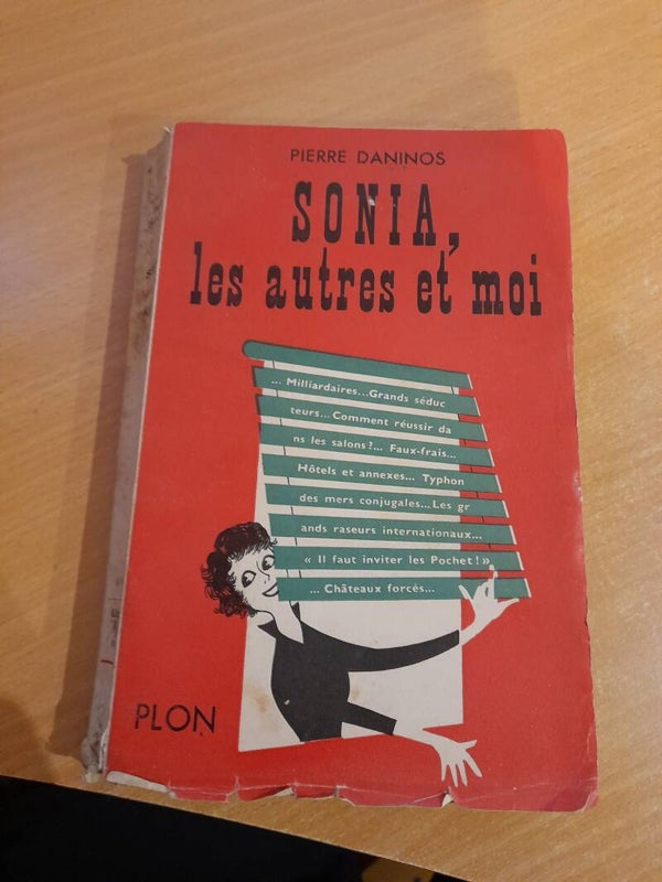 Sonia, les autre et moi - Pierre  Daninos - Plon - 1952