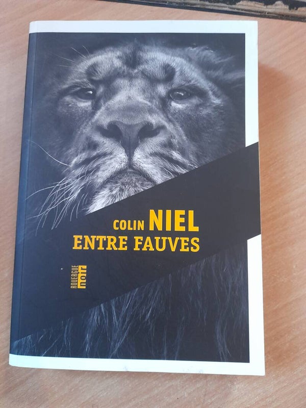 Entre fauves - Colin Niel - Rouergue noir - 2020