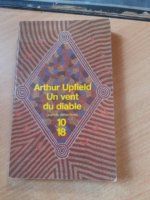 Un vent du diable -Arthur Upfield - 10 18 - 2000
