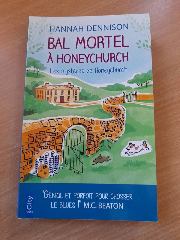 Les mystères de Honeychurch : Bal Mortel à Honeychurch - Hannah Dennison - City -2020