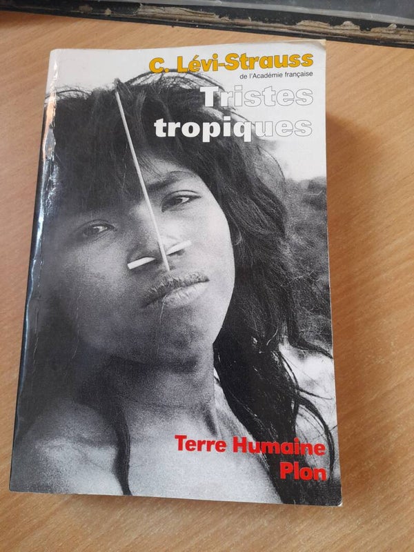 Tristes tropiques Claude Lévi-Strauss - Plon Terre humaine - 2009
