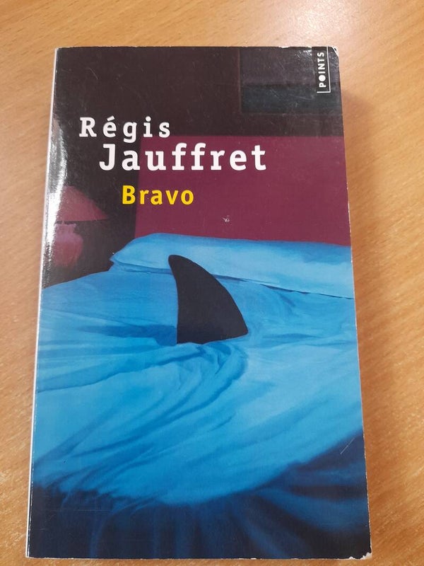 Bravo - Régis Jauffret - Points -2016