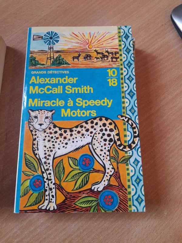 Miracle a Speedy Motors- Alexander McCall Smith - 10/18 - 2009