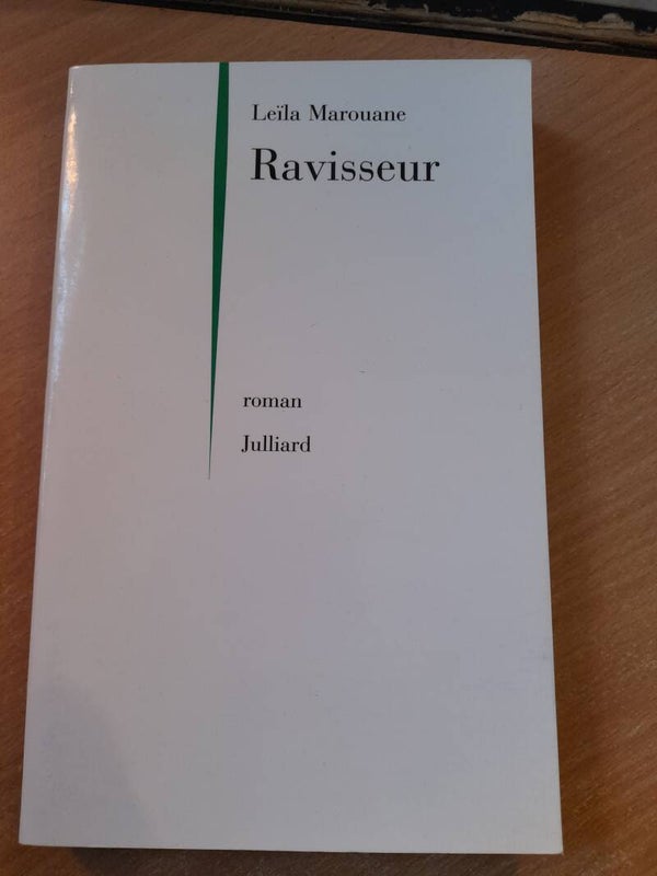 Ravisseur - Leïla Marouane - Julliard - 1998