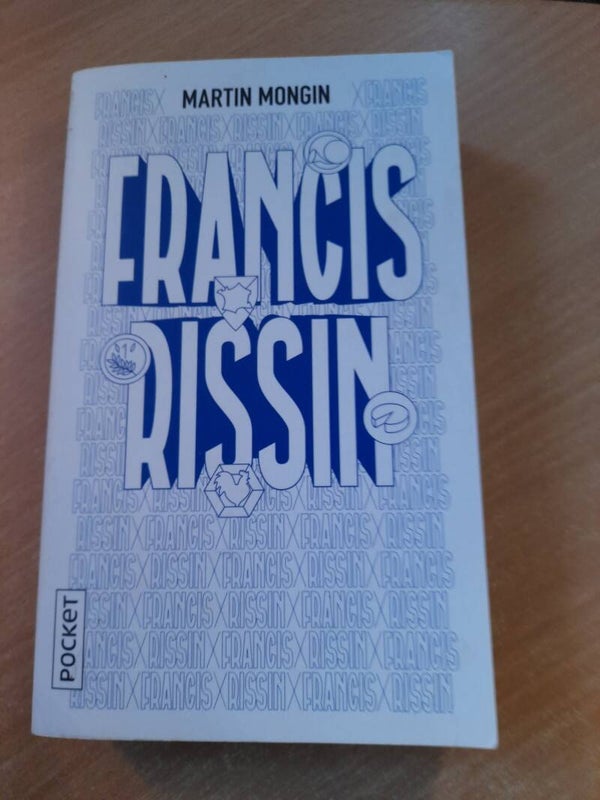 Francis Rissin - Martin Mongin - Pocket - 2021