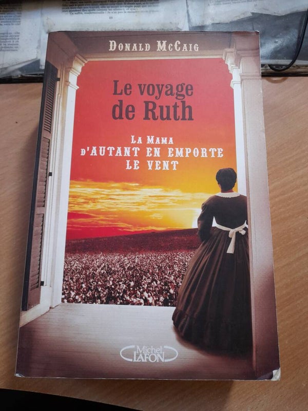 Le voyage de Ruth - Donald McCaig - Michel Lafon - 2014