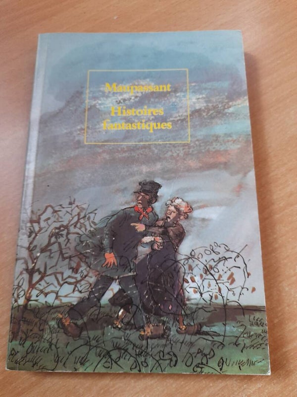 Histoires fantastiques - Guy de Maupassant - école des loisirs - 1984