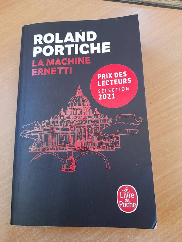La machine Ernetti - Roland Portiche - Le livre de poche - 2021
