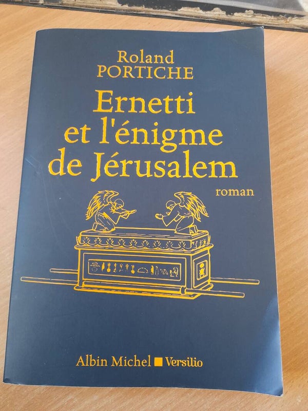 Ernetti et l'énigme de Jérusalem - Roland Portiche - Albin Michel / Versilio - 2021