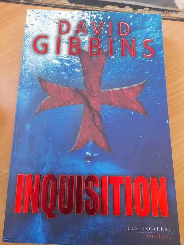 Inquisition - David Gibbins - les escales noires - 2018