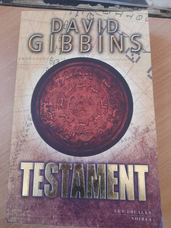 Testament - David Gibbins - les escales noires - 2016