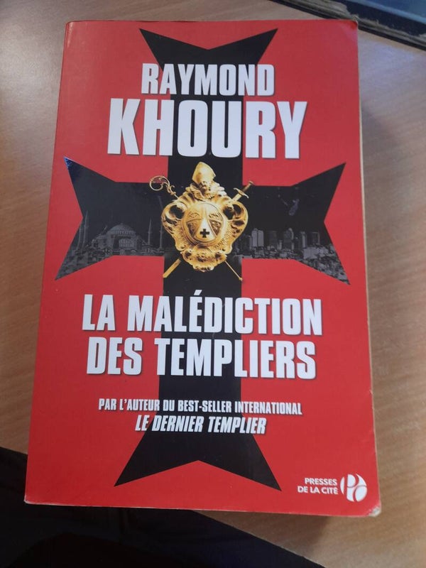 La malédiction des templiers - Raymond Khoury - Presses de la cité- 2010