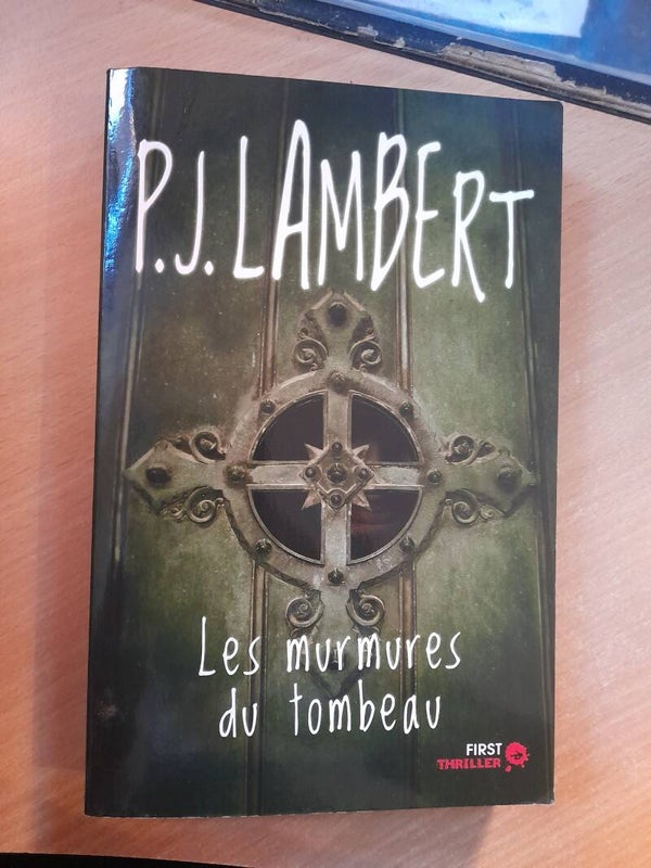 Les murmures du tombeau - P. J. Lambert - First éditions - 2010