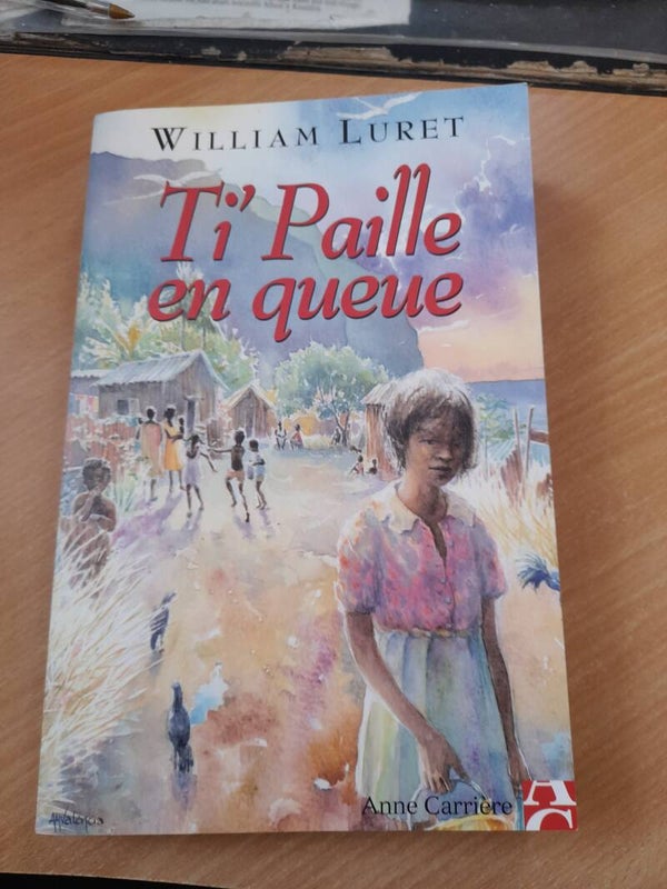 Ti'Paille en queue - William Luret - Anne Carrière - 2004