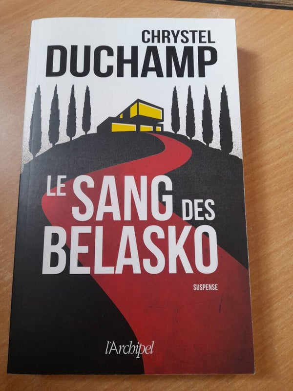 Le sang des Belasko - Chrystel Duchamp -L'Archipel - 2021