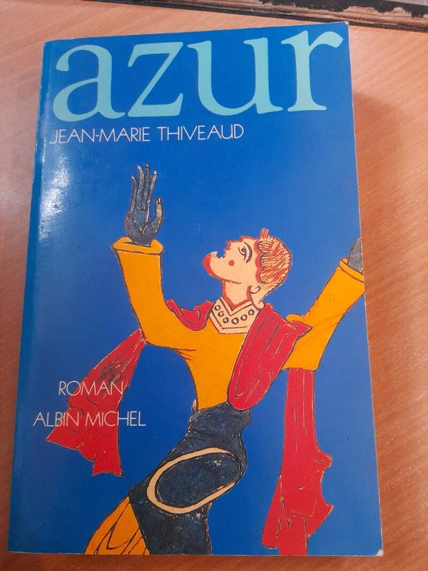 Azur - Jean-Marie Thiveaud - Albin Michel -1987