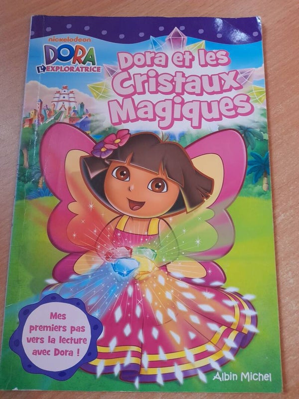 Dora l'exploratrice : Dora et les cristaux magiques  - P'tit tome albin michel - 2010