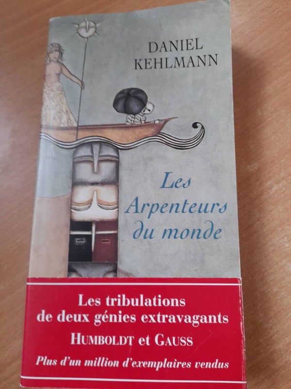 Les arpenteurs du monde - Daniel Kehlmann - Actes sud -2007 allemagne