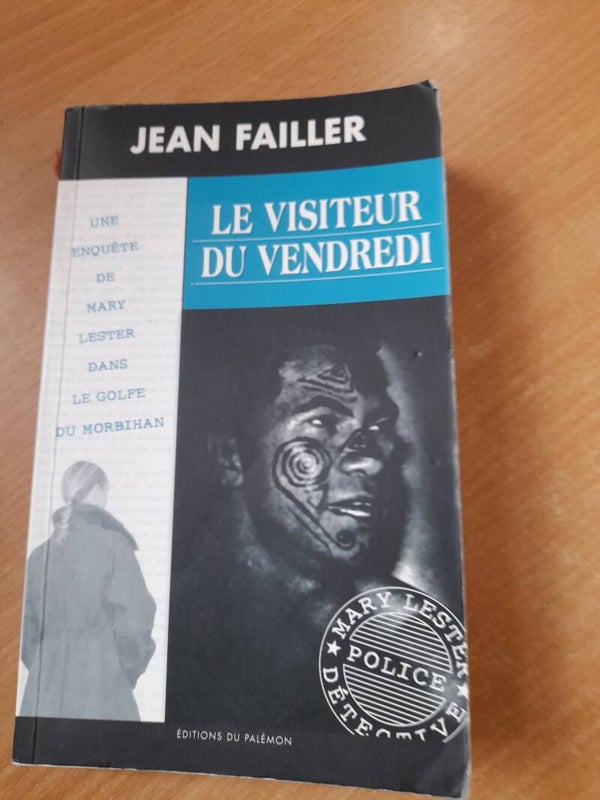 Mary Lester T39 : Le visiteur du vendredi - Jean Failler- éditions du Palémon - 2013