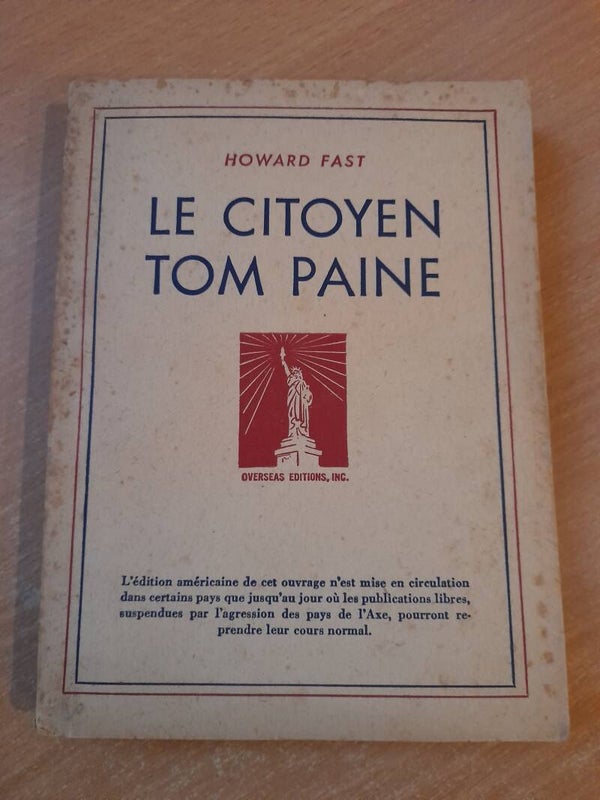 Le citoyen Tom Paine - Howard Fast - Overseas editions - 1943