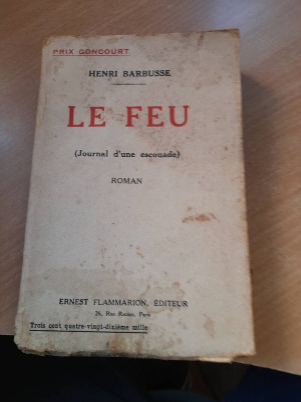 Le feu - henri Barbusse- flammarion - 1917