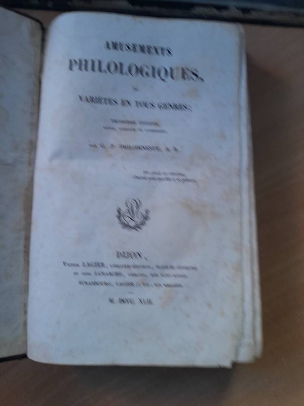 Amusements philologiques - G.P. Philomneste - Victor Lagier - 1862