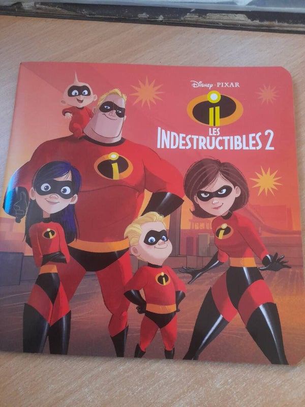 Les indestructibles 2 - Disney Pixar - hachette jeunesse - 2018