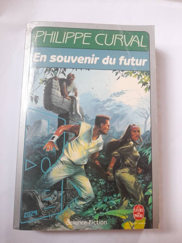 En souvenir du futur - Philippe Curval - le livre de poche- 1988