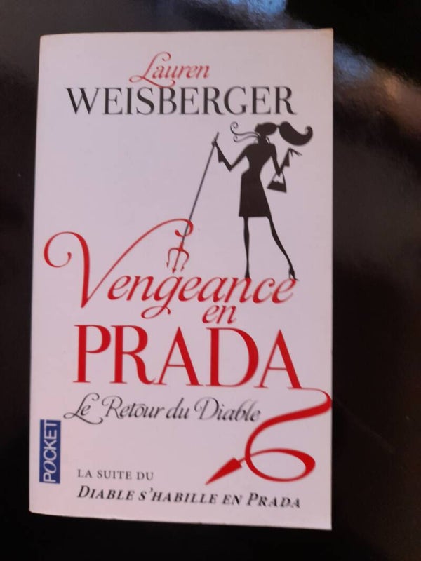 Vengeance en Prada - Lauren Weisberger - Pocket -2015