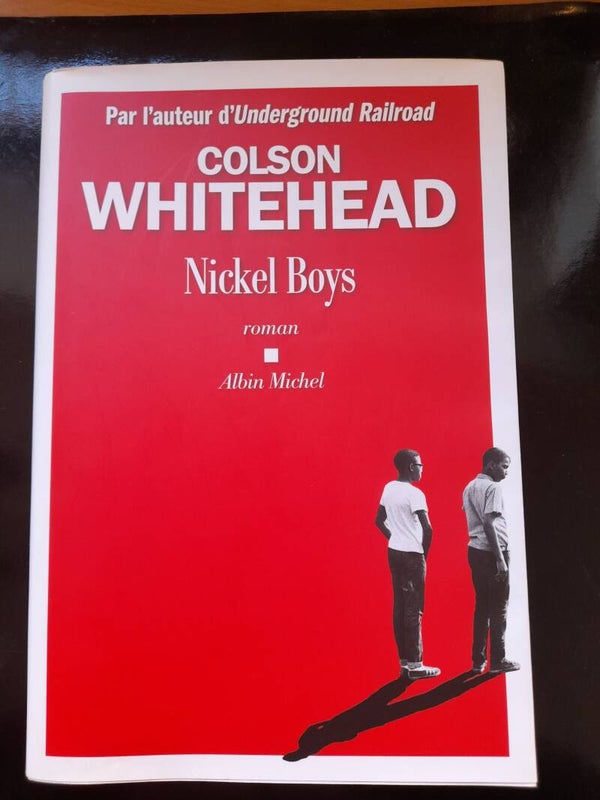 Nickel boy - Colson Whitehead - Albin Michel - 2020