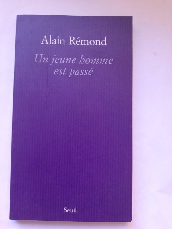 Un jeune homme est passé - Alain Rémond - Seuil - 2002