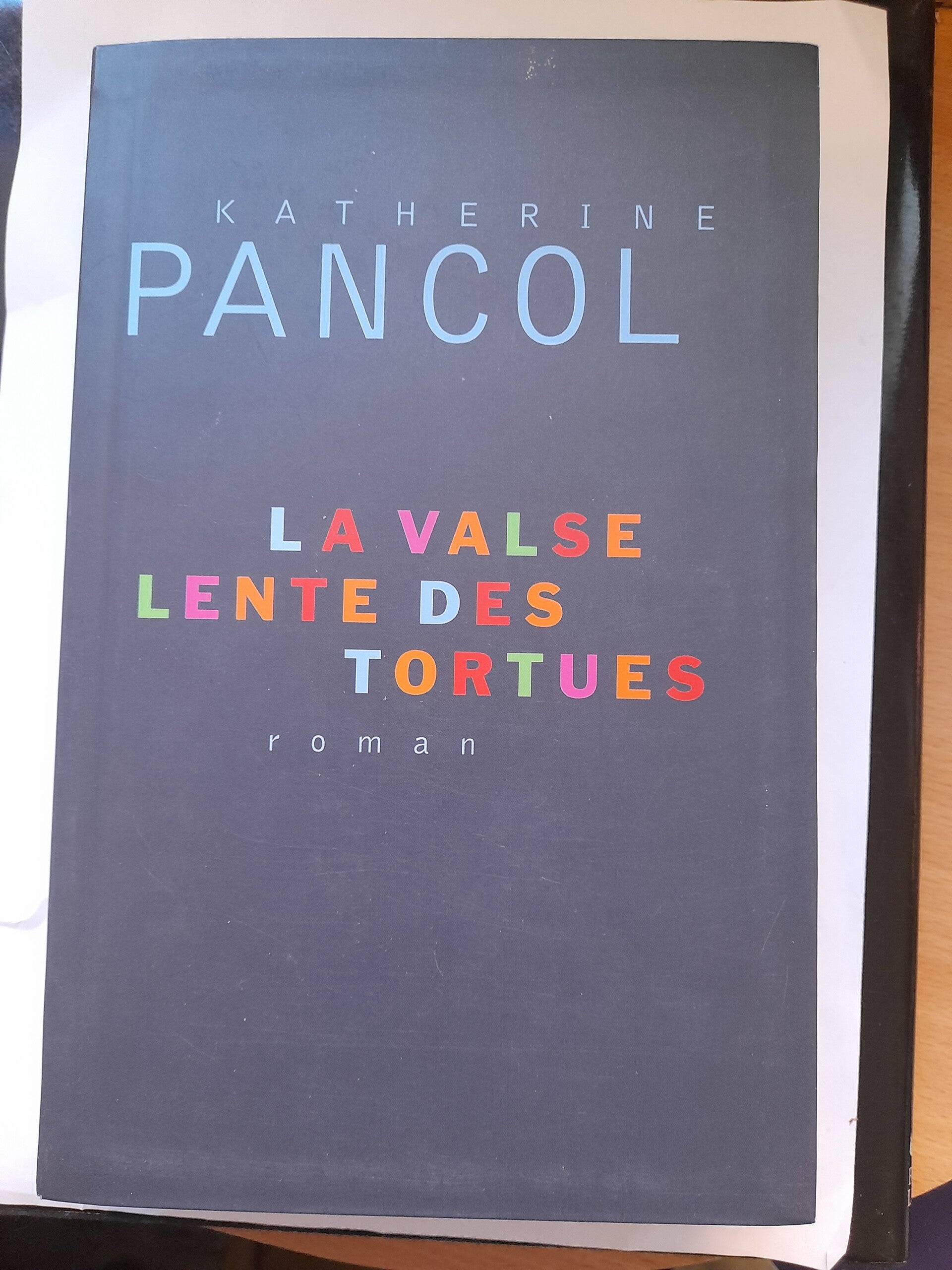 La valse lente des tortues - Katherine Pancol - Le grand livre du mois -2010