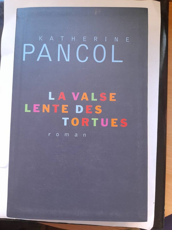La valse lente des tortues - Katherine Pancol - Le grand livre du mois -2010