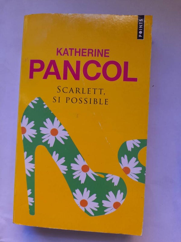 Scarlett si possible- Katherine Pancol - points  -2012
