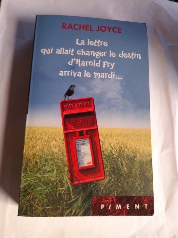 La lettre qui allait changer le destin d'Harold Fry arriva le mardi... - Rachel Joyce - Piment -2013
