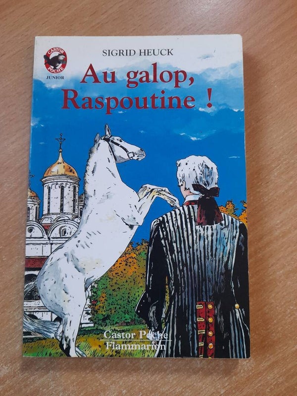 Au galop, Raspoutine ! - Sigrid Heuck - Castor poche Flammarion - 1996