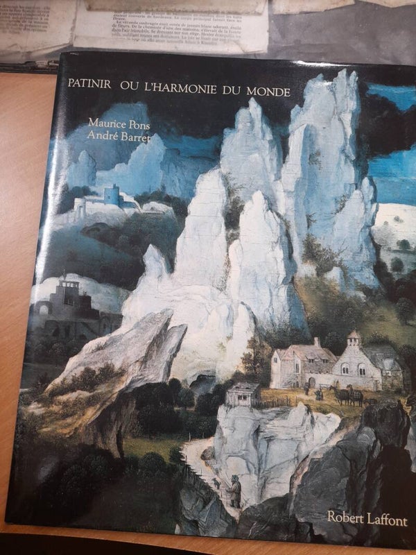 Patinir ou l'harmonie du monde - Maurice Pons et André Barret - Robert Laffont -1981