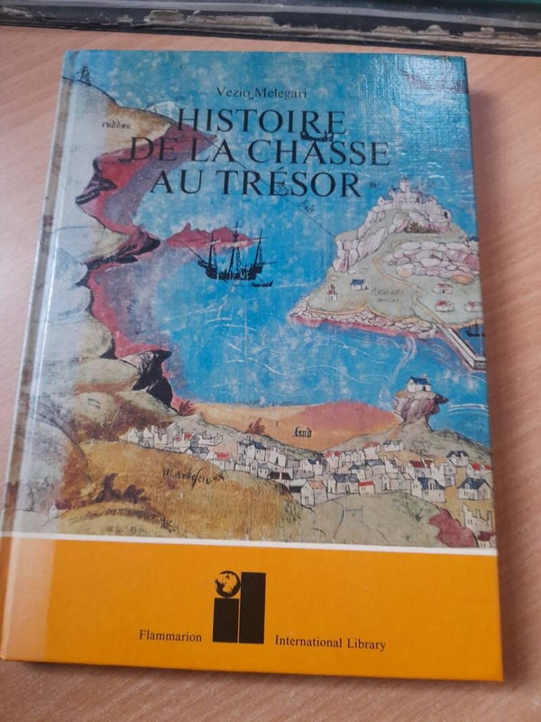 Histoire de la chasse au trésor - Vézio Melegari - Flammarion international library - 1972 italie