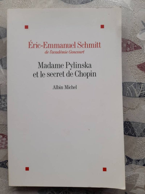 Madame Pylinska et le secret de Chopin - Eric-Emmanuel Schmitt - Albin Michel - 2018