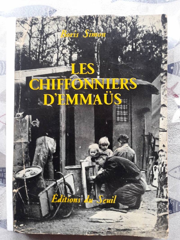Les chiffonniers d'Emmaüs - Boris Simon - Seuil - 1975