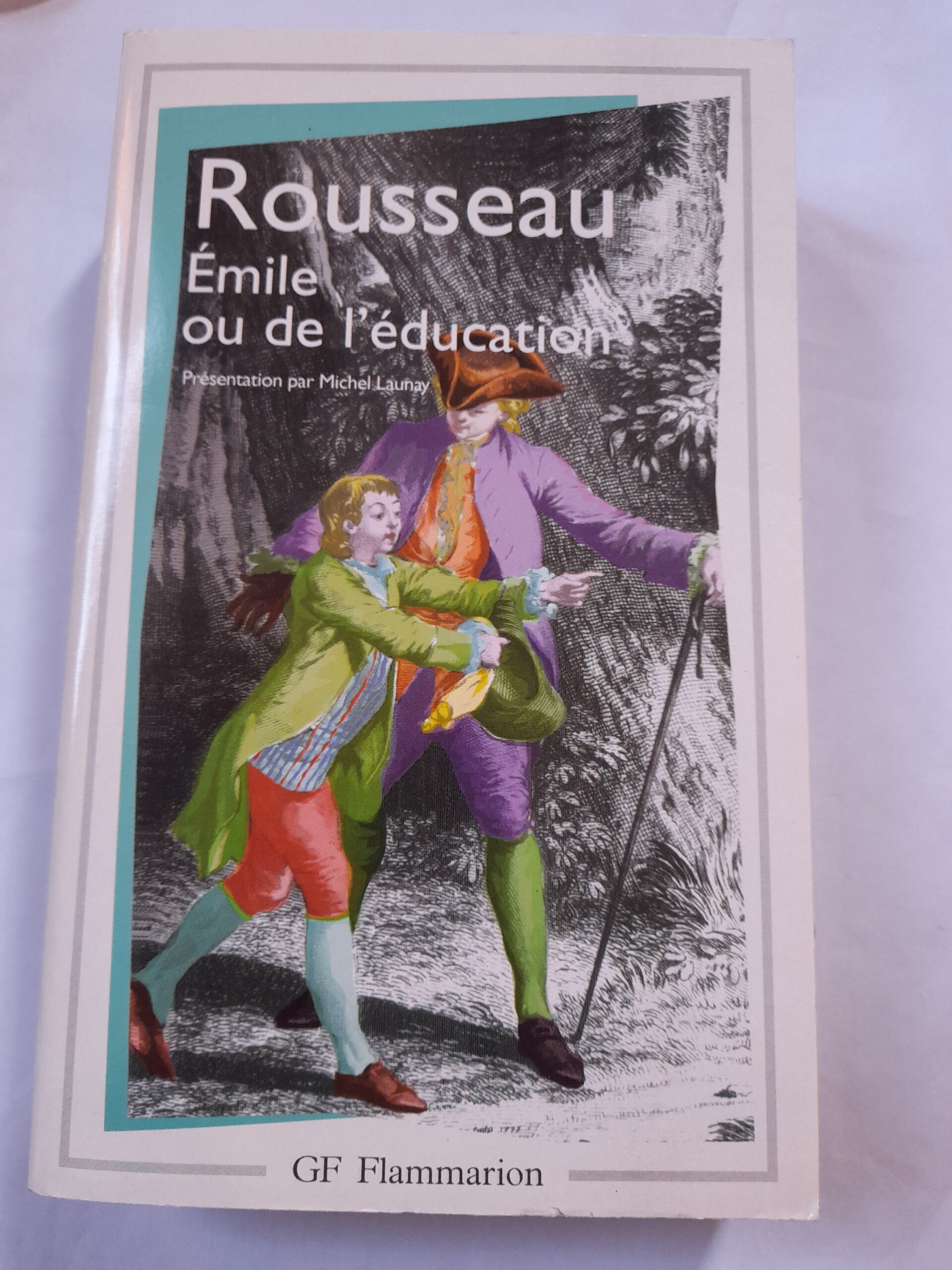 Emile ou de l'éducation - Jean-jacques Rousseau - GF Flammarion- 1966