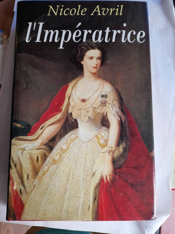 L'impératrice -Nicole Avril - France loisirs - 1994